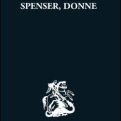 Shakespeare, Spenser, Donne Shakespeare, Spenser, Donne