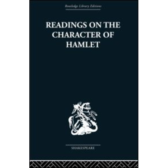 Readings on the Character of Hamlet
