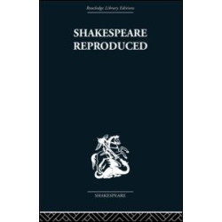 Shakespeare Reproduced