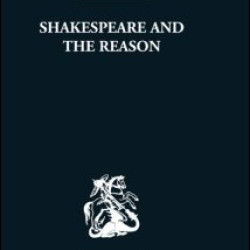 Shakespeare and the Reason