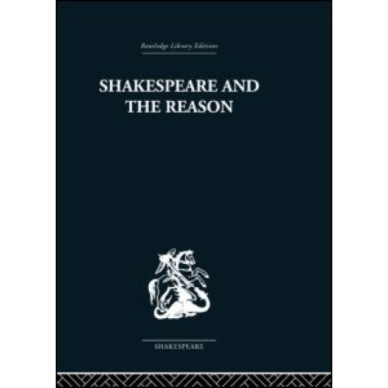 Shakespeare and the Reason