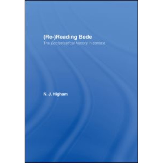 (Re-)Reading Bede (Re-)Reading Bede
