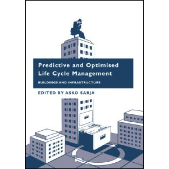 Predictive and Optimised Life Cycle Management