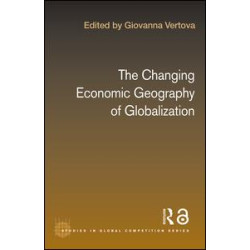 The Changing Economic Geography of Globalization