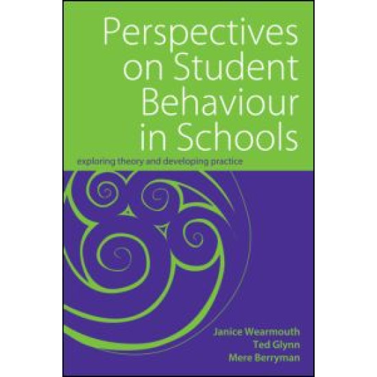 Perspectives  on Student Behaviour in Schools