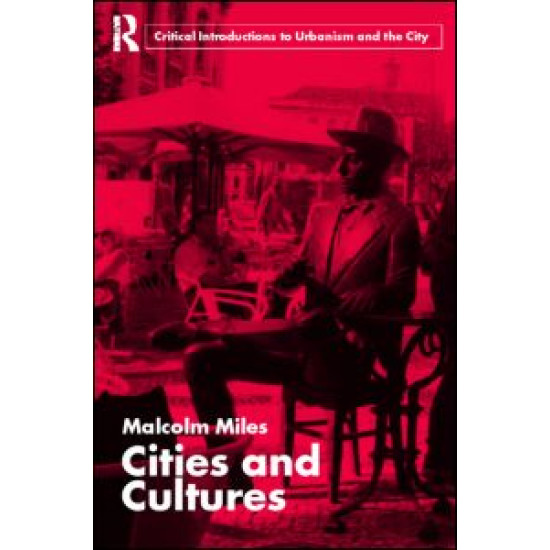 Cities and Cultures Cities and Cultures