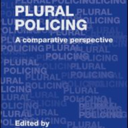 Plural Policing Plural Policing