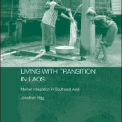 Living with Transition in Laos Living with Transition in Laos