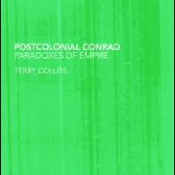 Postcolonial Conrad Postcolonial Conrad