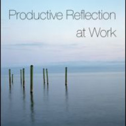 Productive Reflection at Work Productive Reflection at Work