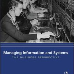 Managing Information & Systems Managing Information & Systems