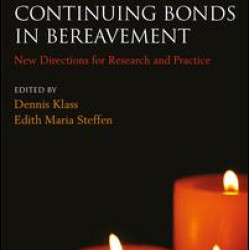 Continuing Bonds in Bereavement Continuing Bonds in Bereavement