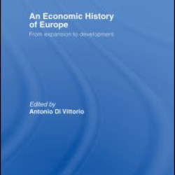An Economic History of Europe An Economic History of Europe
