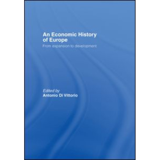 An Economic History of Europe An Economic History of Europe
