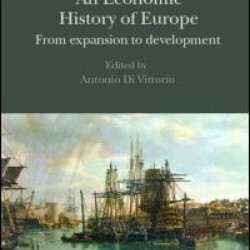 An Economic History of Europe An Economic History of Europe