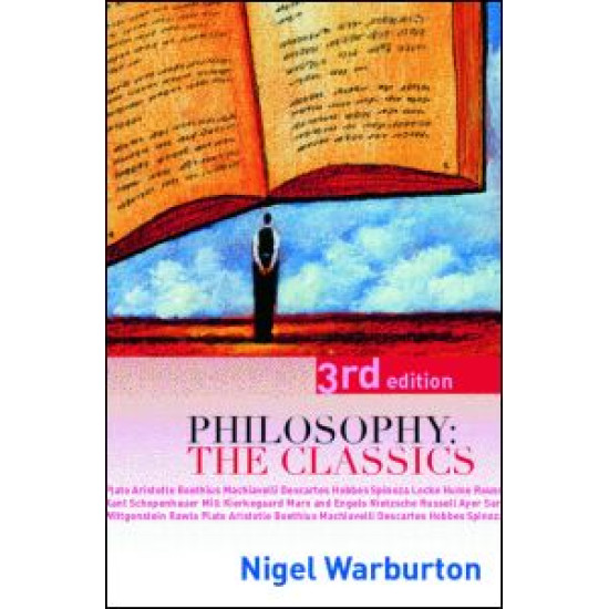Philosophy: The Classics Philosophy: The Classics