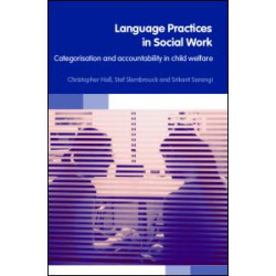 Language Practices in Social Work Language Practices in Social Work
