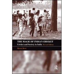 The Magic of Indian Cricket The Magic of Indian Cricket