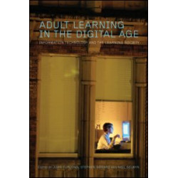 Adult Learning in the Digital Age Adult Learning in the Digital Age