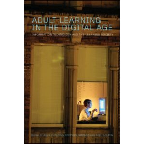 Adult Learning in the Digital Age Adult Learning in the Digital Age