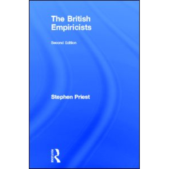 The British Empiricists The British Empiricists
