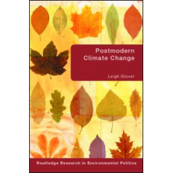 Postmodern Climate Change Postmodern Climate Change