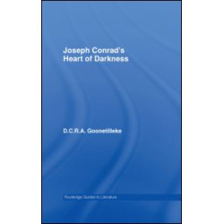 Joseph Conrad's Heart of Darkness Joseph Conrad's Heart of Darkness
