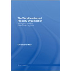 World Intellectual Property Organization (WIPO) World Intellectual Property Organization (WIPO)