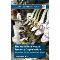 World Intellectual Property Organization (WIPO) World Intellectual Property Organization (WIPO)