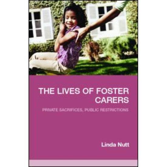 The Lives of Foster Carers