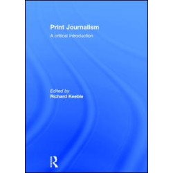 Print Journalism Print Journalism