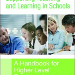 Supporting Teaching and Learning in Schools