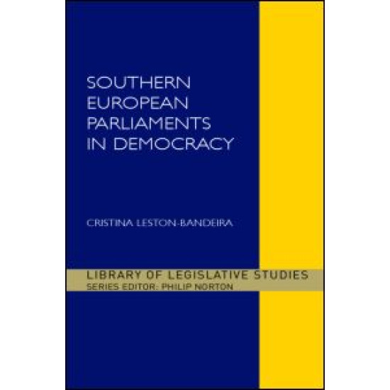 Southern European Parliaments in Democracy