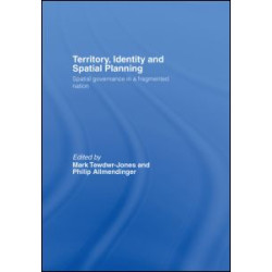 Territory, Identity and Spatial Planning