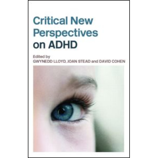Critical New Perspectives on ADHD