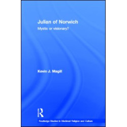 Julian of Norwich Julian of Norwich