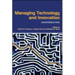 Managing Technology and Innovation