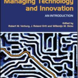 Managing Technology and Innovation Managing Technology and Innovation