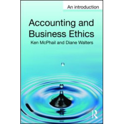 Accounting and Business Ethics Accounting and Business Ethics