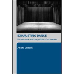 Exhausting Dance Exhausting Dance