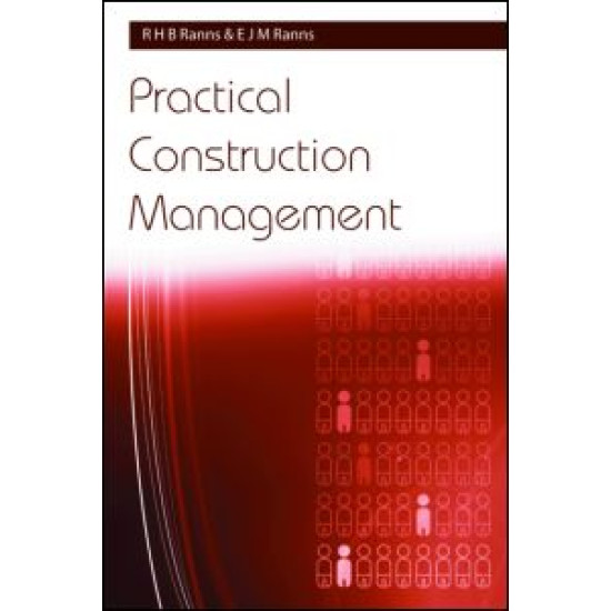 Practical Construction Management