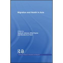 Migration and Health in Asia