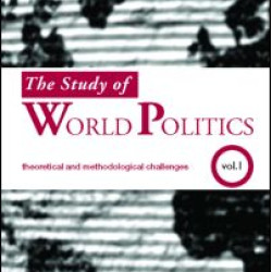The Study of World Politics The Study of World Politics