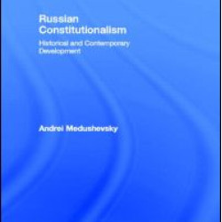 Russian Constitutionalism Russian Constitutionalism