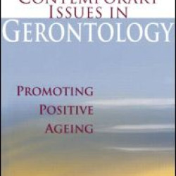 Contemporary Issues in Gerontology Contemporary Issues in Gerontology