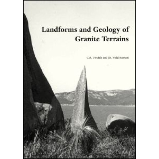 Landforms and Geology of Granite Terrains