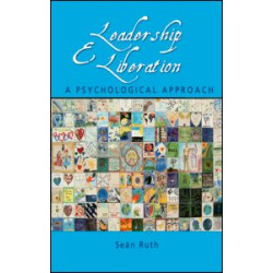 Leadership and Liberation Leadership and Liberation