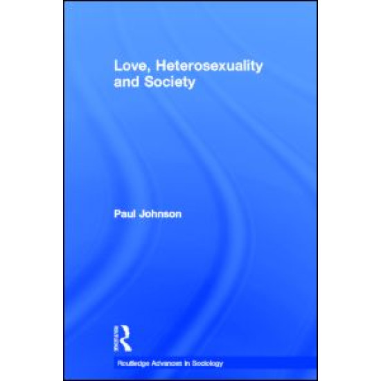 Love, Heterosexuality and Society