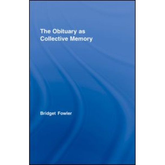 The Obituary as Collective Memory