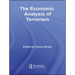 The Economic Analysis of Terrorism